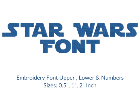 Review: Star Wars Font Embroidery Design